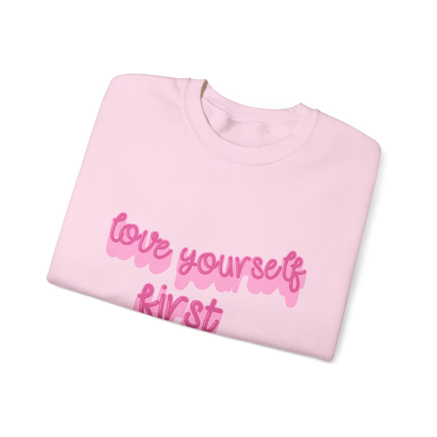 Love Yourself First Unisex Sweatshirt mit Rundhalsausschnitt aus schwerer Mischung