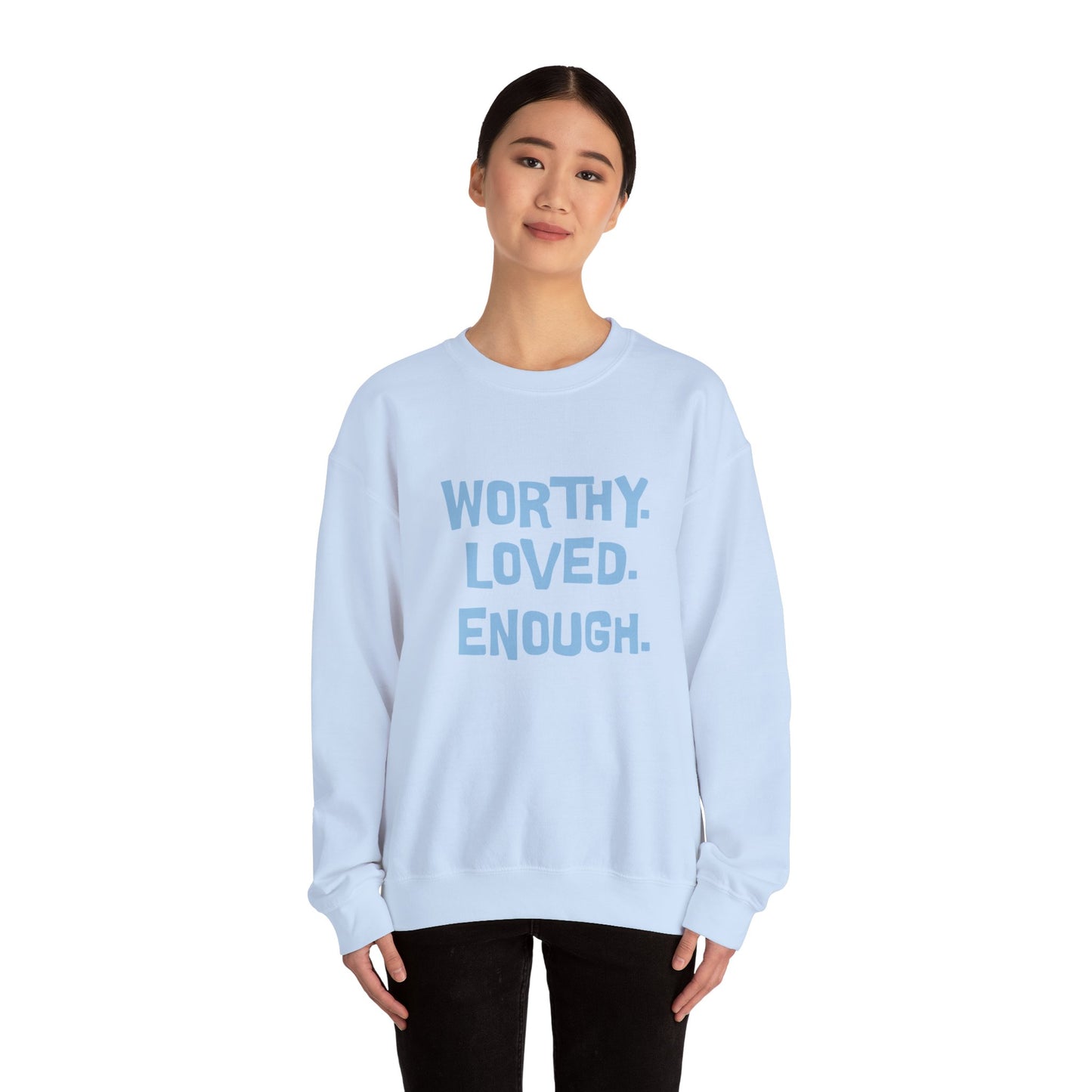 Worthy Loved Enough Crewneck Sweatshirt - Unisex Heavy Blend